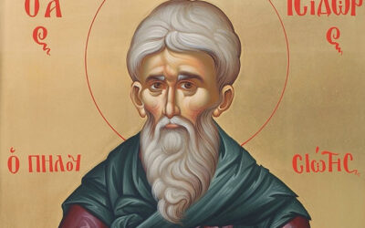 ΑΓΙΟΣ ΙΔΙΔΩΡΟΣ Ο ΠΗΛΟΥΣΙΩΤΗΣ: Ο ΦΙΛΟΣΟΦΟΣ ΑΣΚΗΤΗΣ ΤΗΣ ΕΚΚΛΗΣΙΑΣ